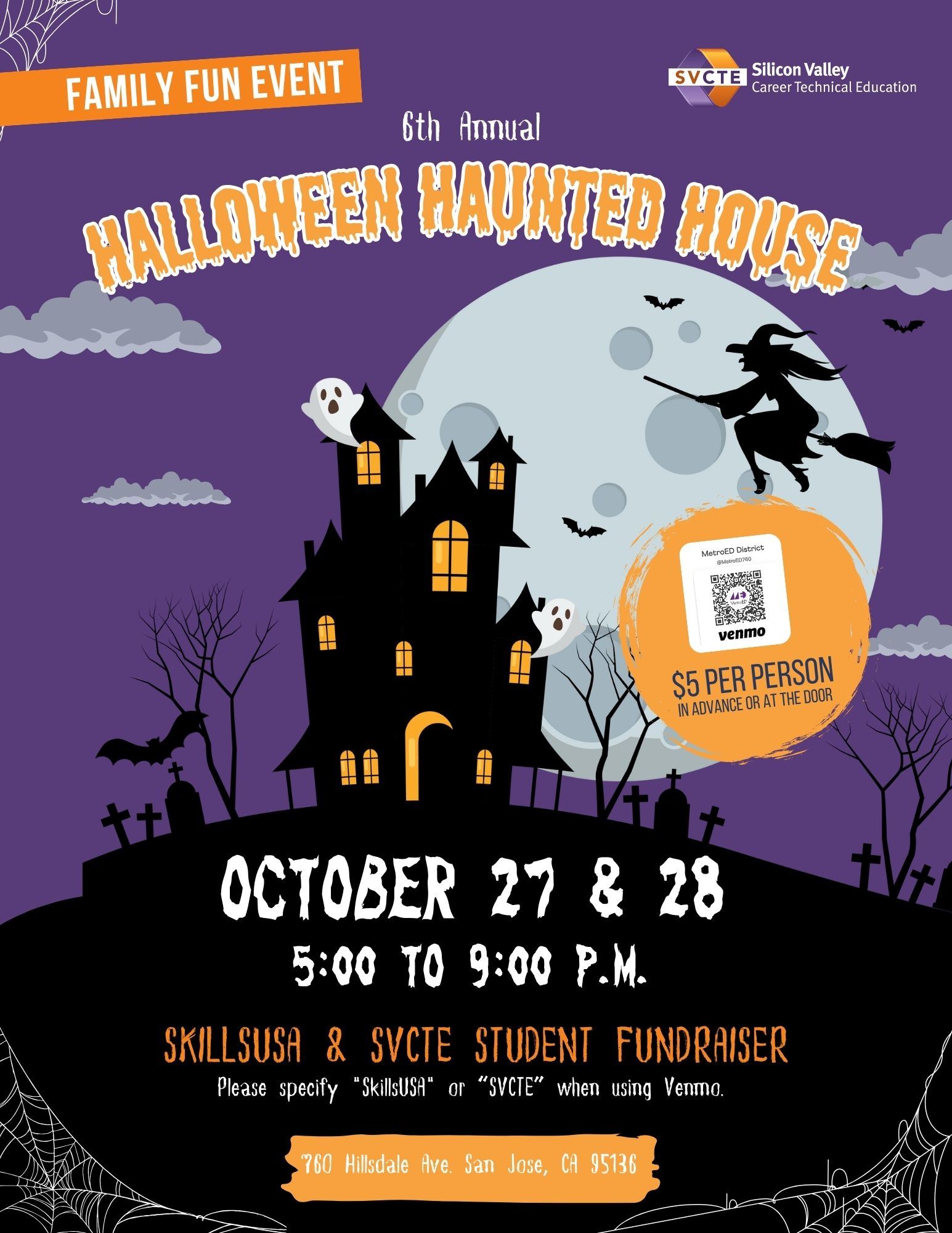  SVCTE 6th Annual Haunted House Oct. 27 & 28, 5 to 9 p.m.